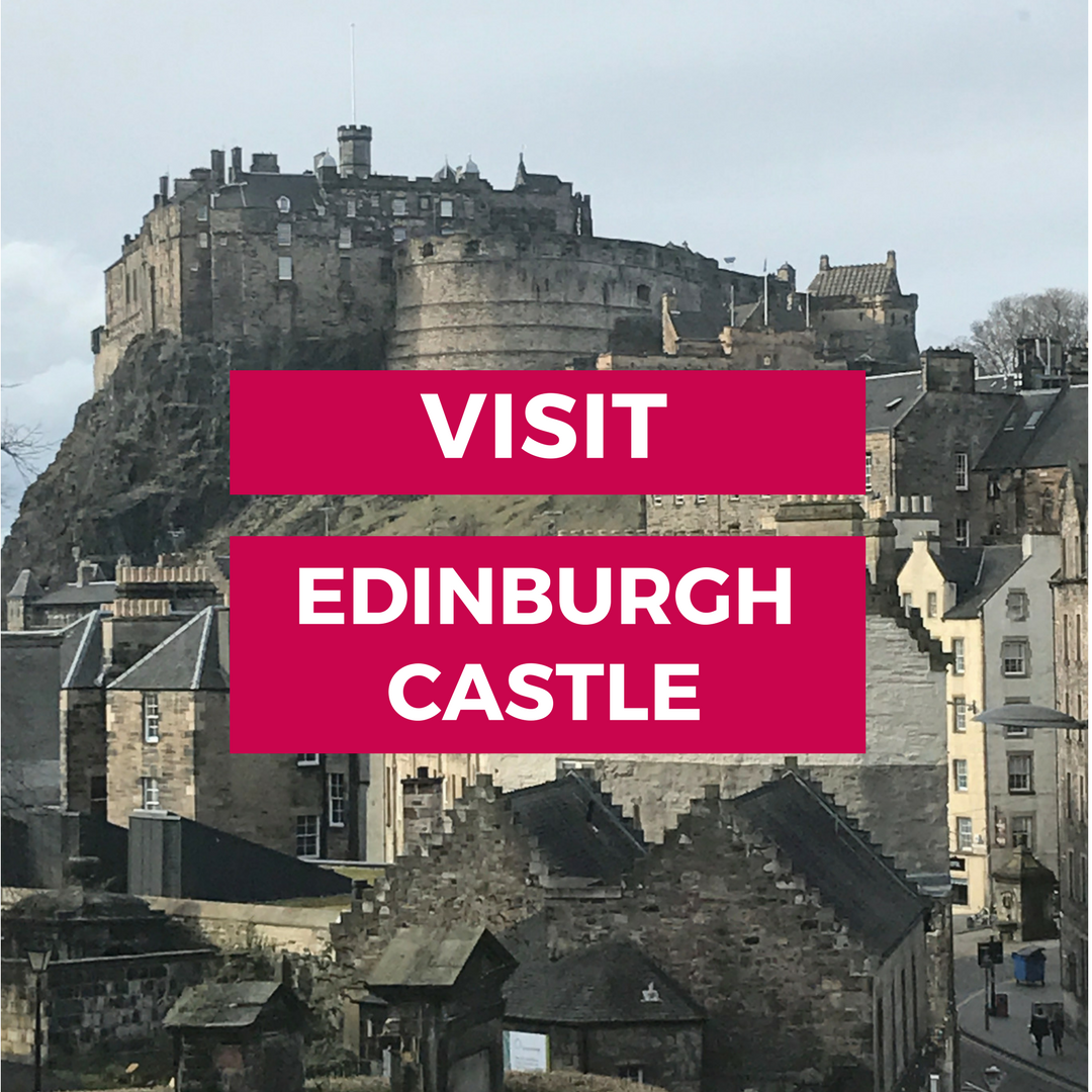 Visit-Edinburgh-castle